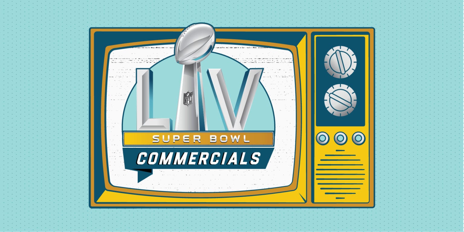 2021 Super Bowl Commercial Recap Brand Collabs, Favorites, & Flops