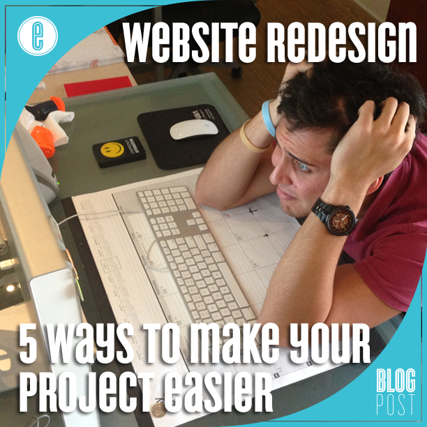 How to make your website redesign project easier.