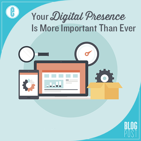 your digital presence is more important than ever envision creative digital presence