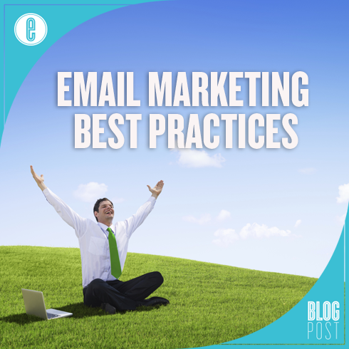 Email Marketing Best Practices