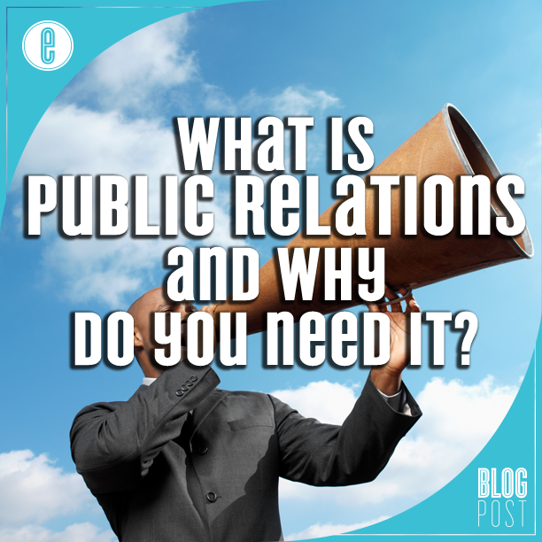 What Is Public Relations